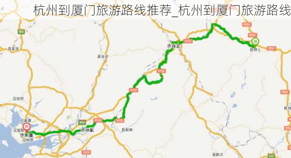 杭州到厦门旅游路线推荐_杭州到厦门旅游路线